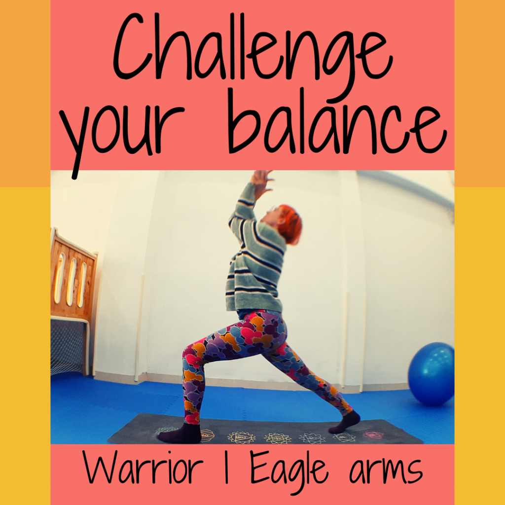 Challenge your balance in Warrior I, Eagle arms