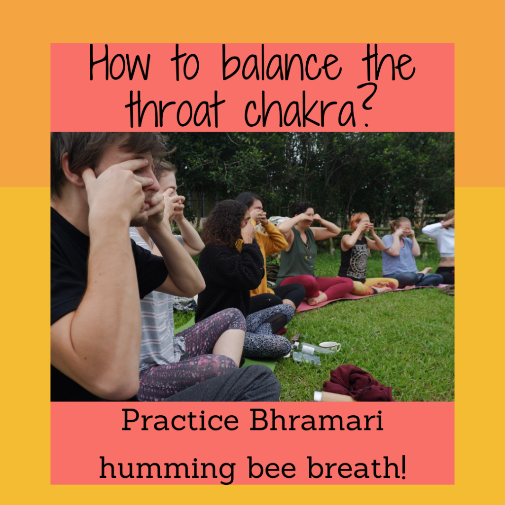 Balance the throat chakra with Bhramari humming bee breath